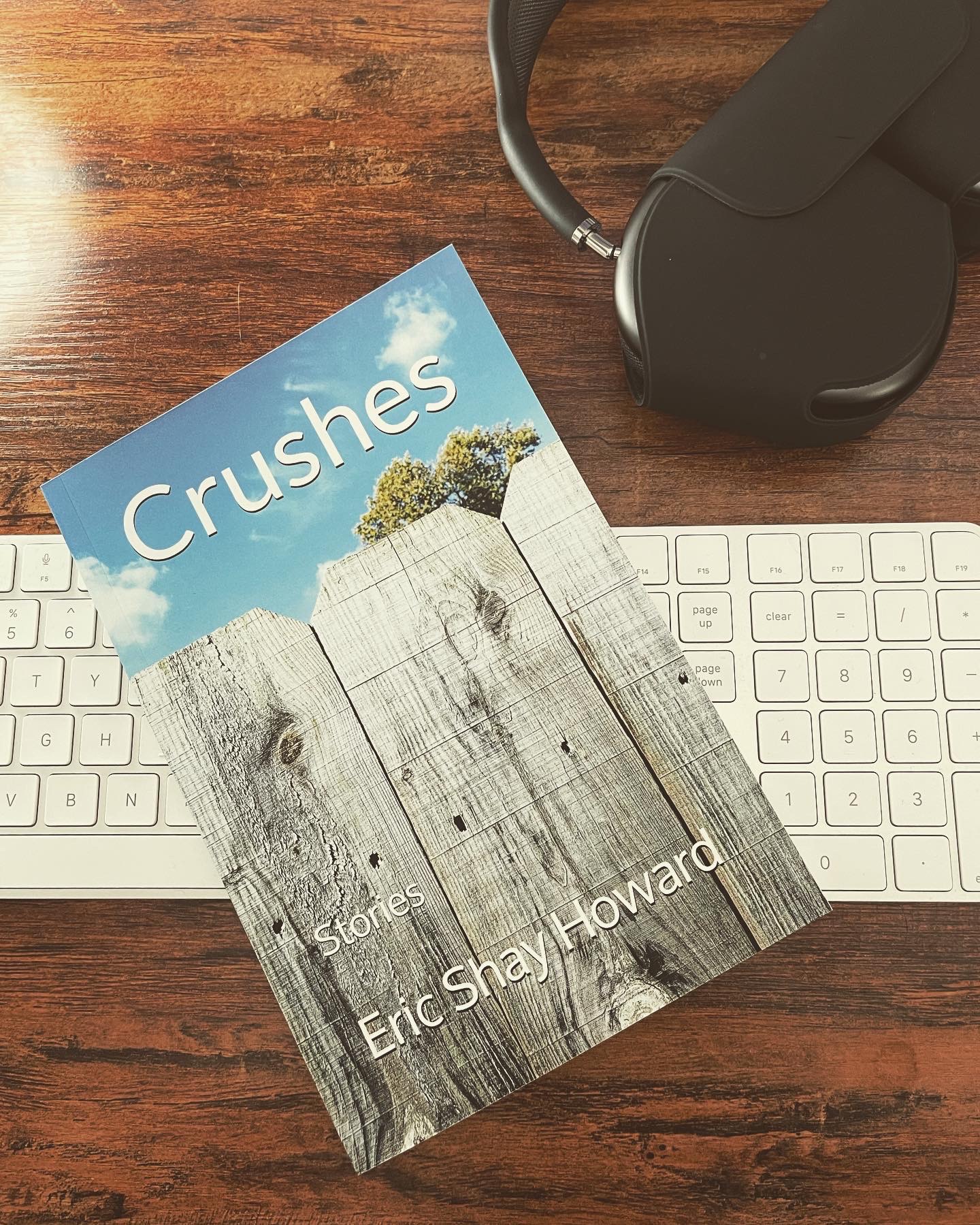 Crushes by Eric Shay Howard - Short Stories